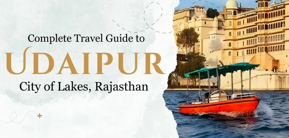 Udaipur trip from Jaipur
